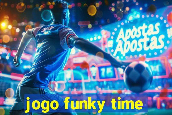 jogo funky time