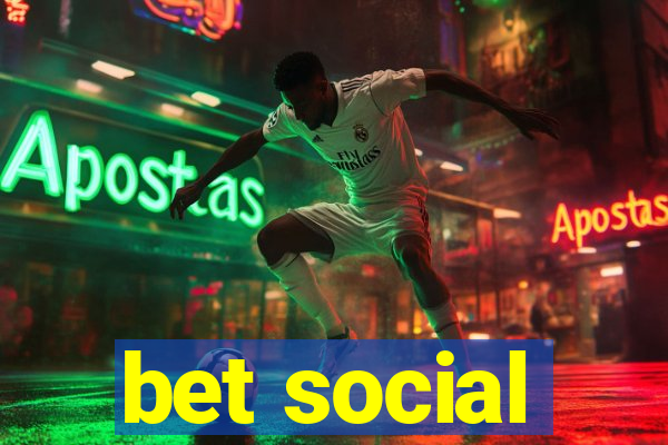 bet social