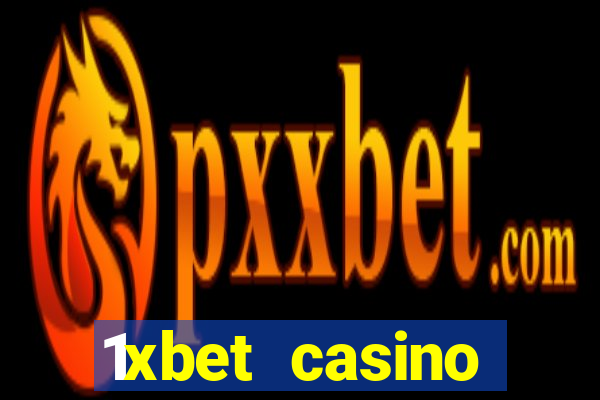 1xbet casino incelemesi ve güncel giri? bilgileri