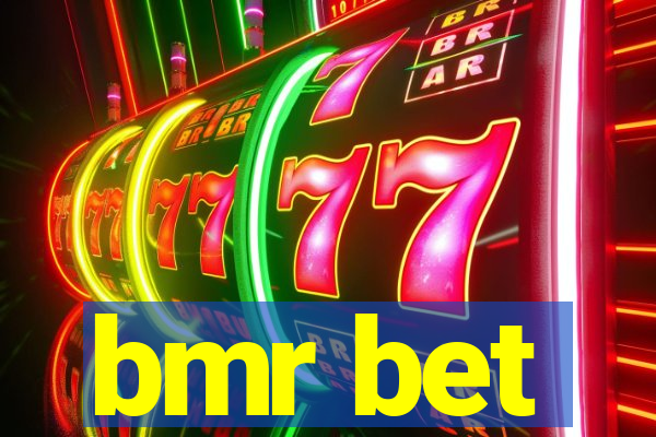 bmr bet