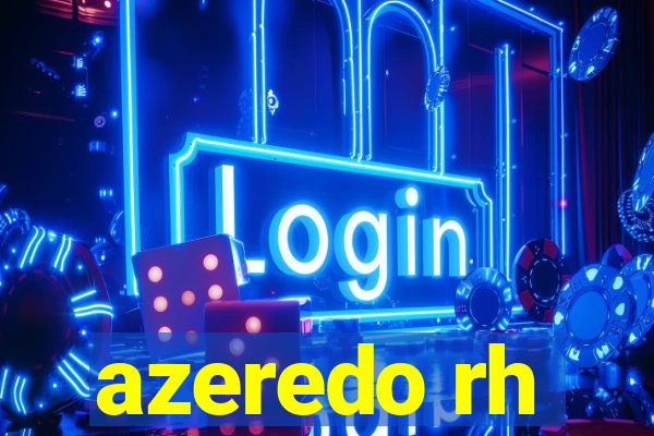 azeredo rh