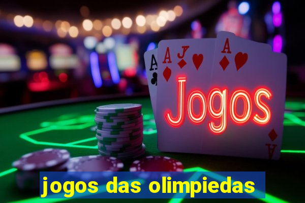 jogos das olimpiedas