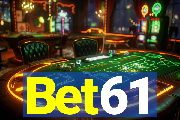 Bet61