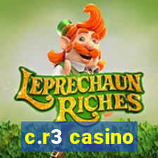 c.r3 casino