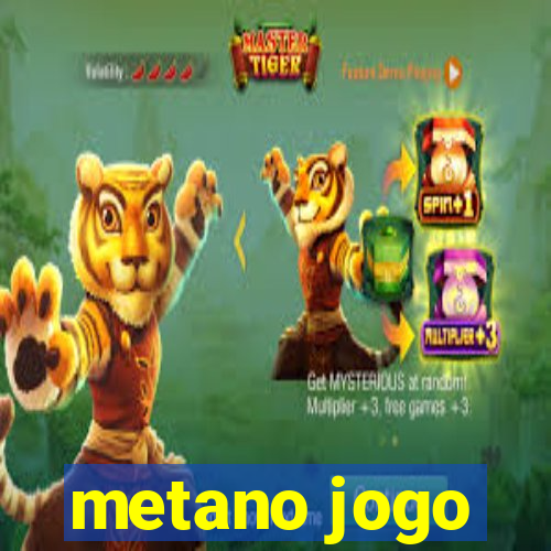 metano jogo