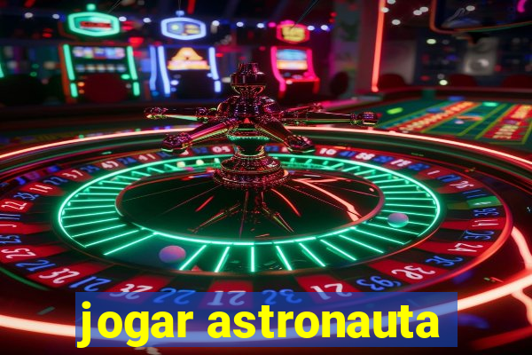 jogar astronauta