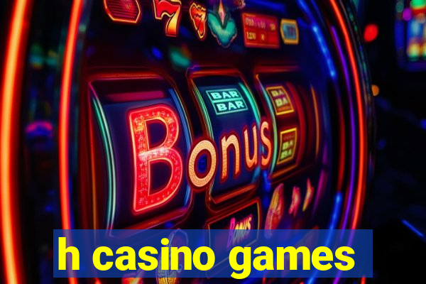 h casino games