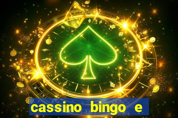 cassino bingo e jogo do bicho