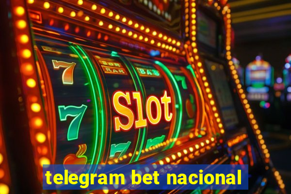 telegram bet nacional