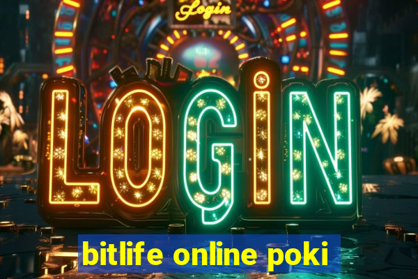 bitlife online poki