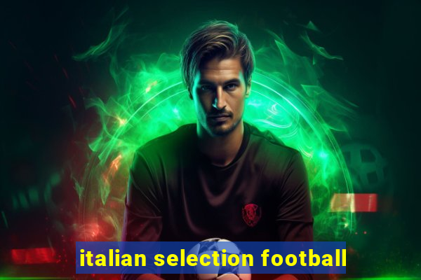 italian selection football