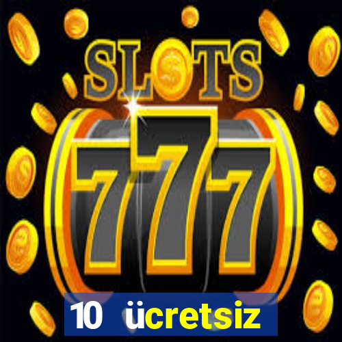 10 ücretsiz depozito casino