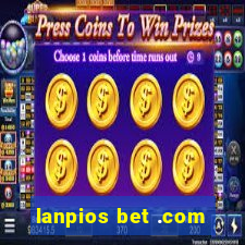 lanpios bet .com