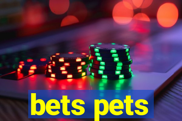 bets pets