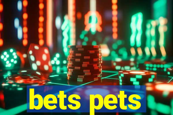 bets pets