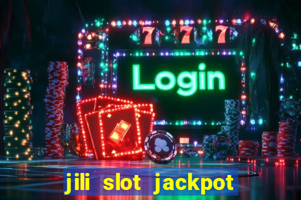 jili slot jackpot gcash online