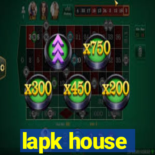 lapk house