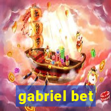 gabriel bet