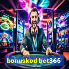 bonuskod bet365