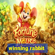 winning rabbit