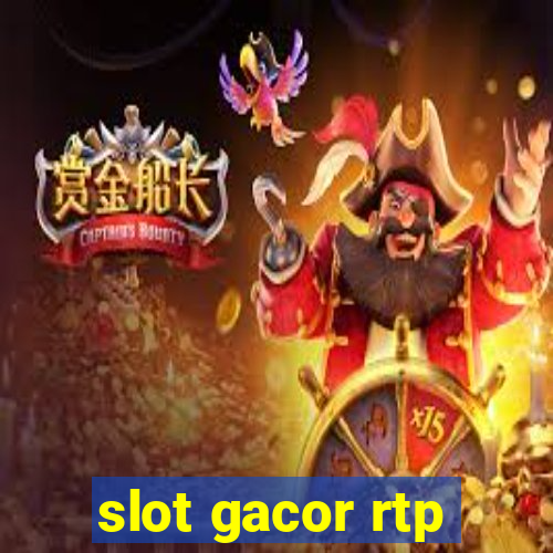 slot gacor rtp