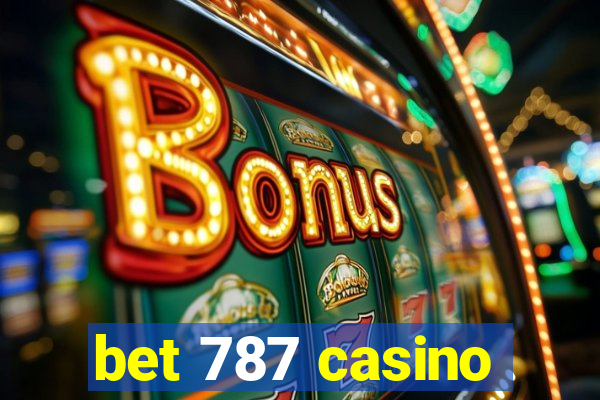 bet 787 casino