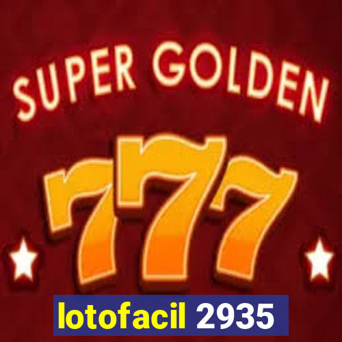 lotofacil 2935