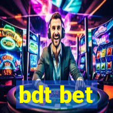 bdt bet