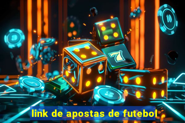 link de apostas de futebol