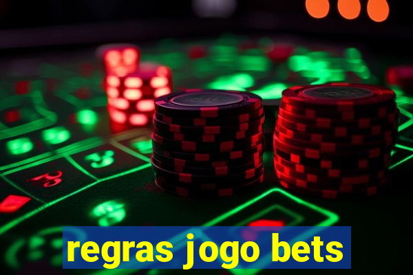 regras jogo bets