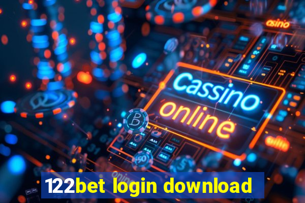 122bet login download