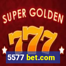 5577 bet.com