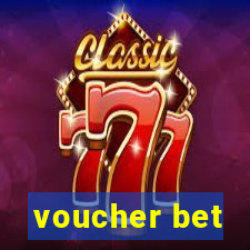 voucher bet