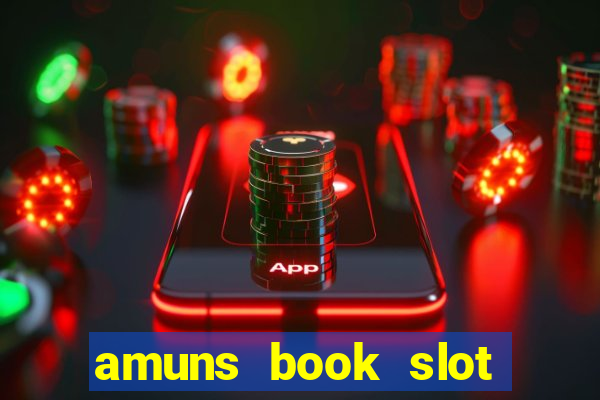 amuns book slot free play