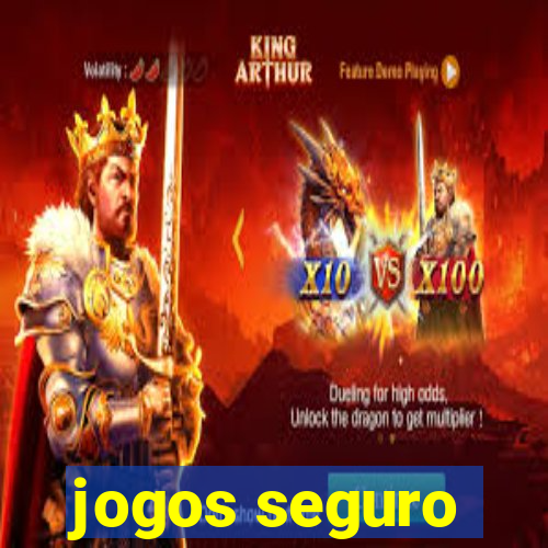 jogos seguro