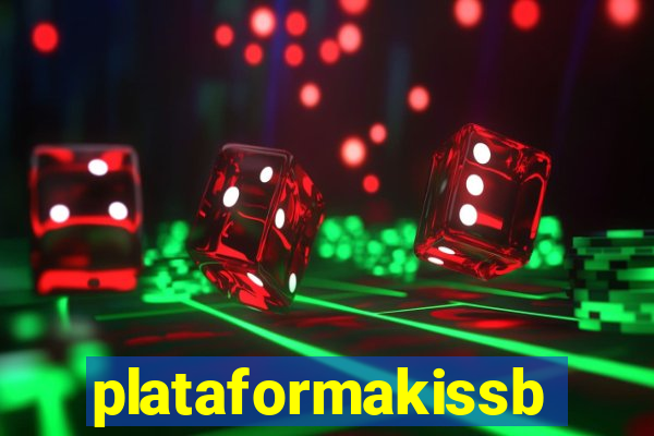 plataformakissbet.com