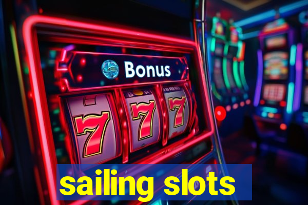 sailing slots