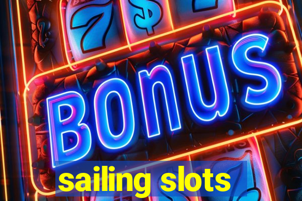 sailing slots