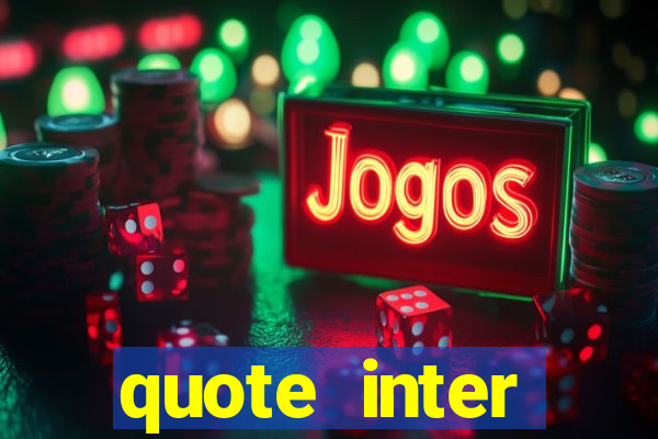 quote inter passaggio turno