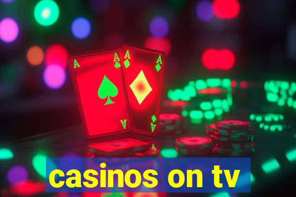 casinos on tv