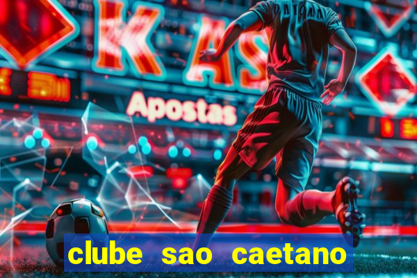 clube sao caetano rua ceara