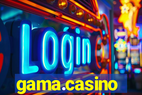 gama.casino