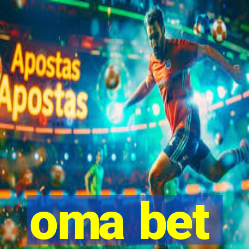 oma bet