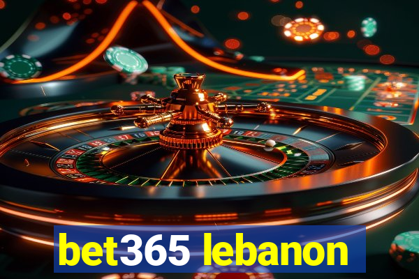 bet365 lebanon