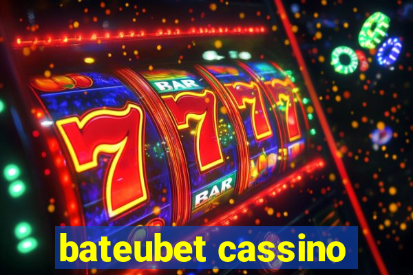 bateubet cassino