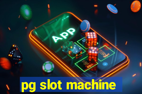 pg slot machine