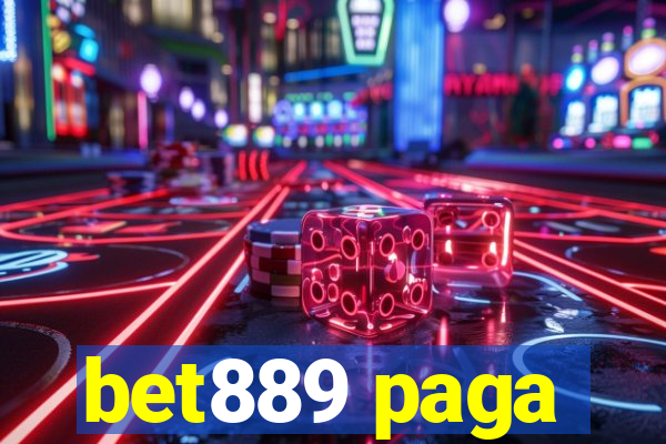 bet889 paga