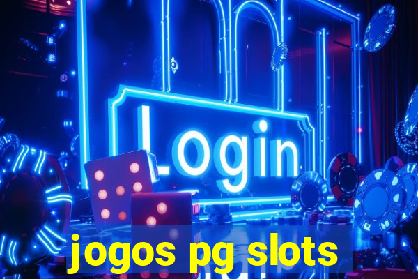 jogos pg slots