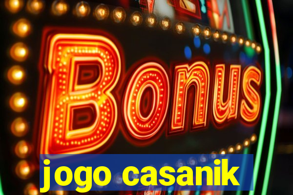 jogo casanik