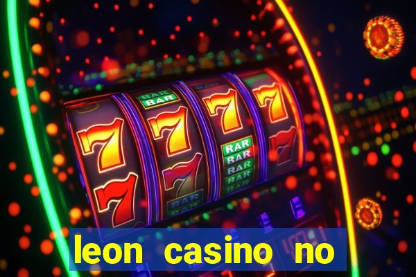 leon casino no deposit bonus